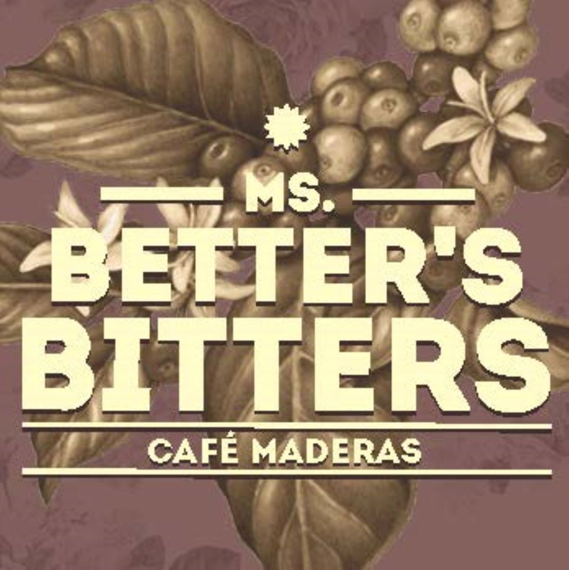 Ms Better's Bitters - Cafe Maderas - 12cl - 40% abv - The Beverage Merchants