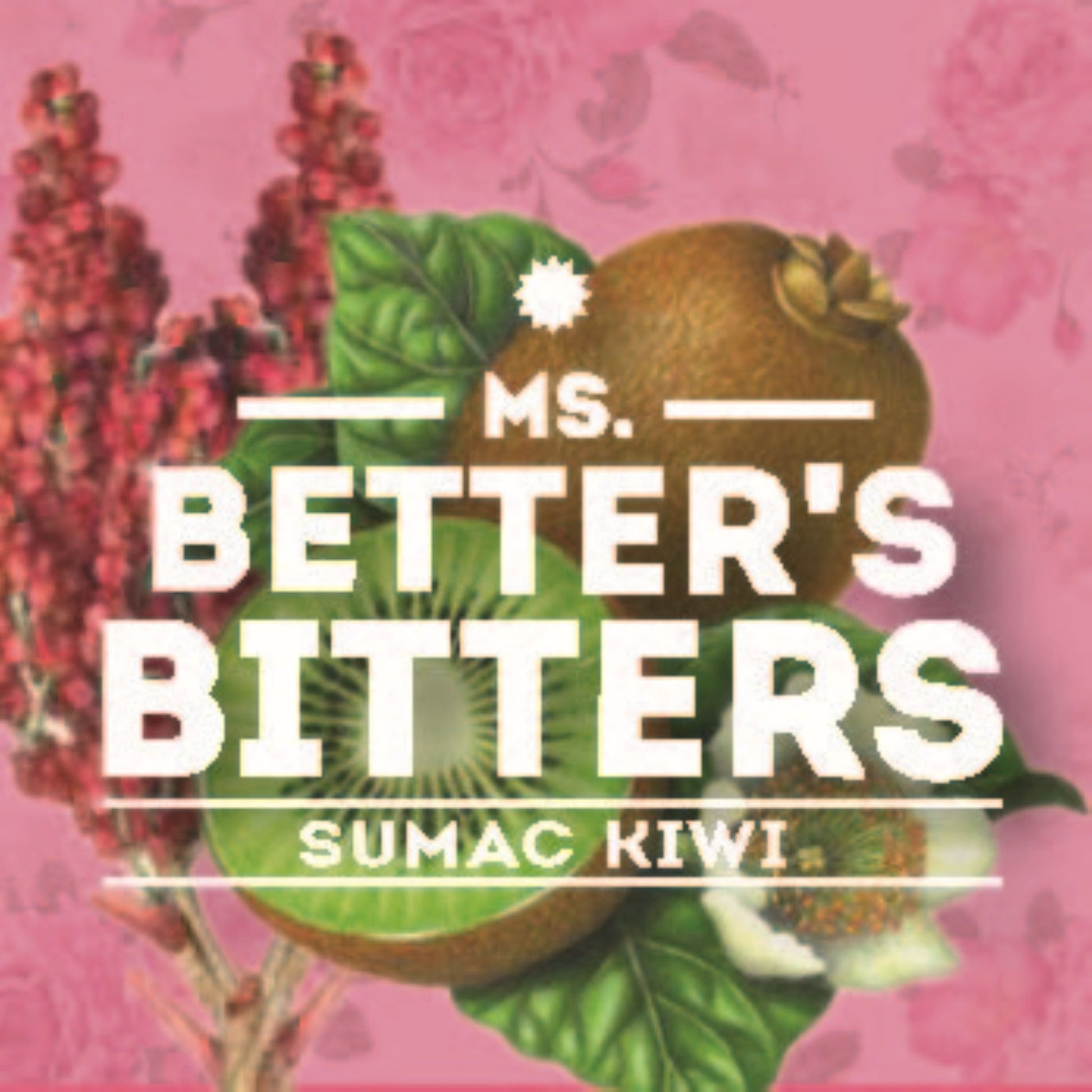 Ms Betters Bitters - Sumac Kiwi - 12cl - 40% abv - The Beverage Merchants